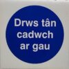 Welsh Drws Tan Cadwch Ar Glo (Fire Door Keep Shut) Sa100x100 (EACH)