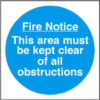 Sign 'Fire Notice..' Plas 150x150 (EACH)