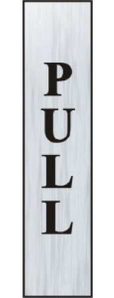 Sign 'Pull' (Ver) 220x60mm SAA (Per EACH)