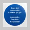 Sign Auto Fire Door Keep Clear Welsh/English Self Adhesive 100x100 (Per EACH)
