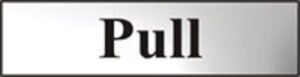 Sign 'Pull' (Horizontal) 200x50mm CP (Per EACH)