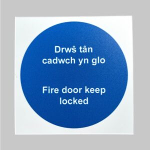 Sign Fire Door Keep Locked Welsh/English Self Adhesive 100x100 (Per EACH)