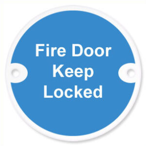 Sign Fire Door Keep Locked 75mm Dia PSS (Per EACH)