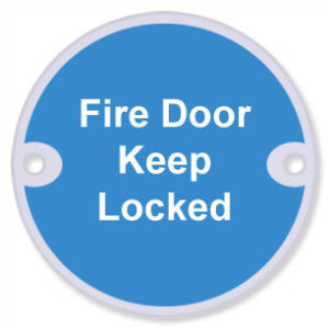 Sign Fire Door Keep Locked 75mm Dia SAA (Per EACH)