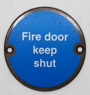 Sign Fire Door Keep Shut 75mm Bronze (Per EACH)