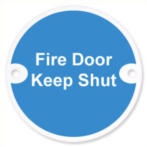 Sign Fire Door Keep Shut 75mm Dia PSS (Per EACH)