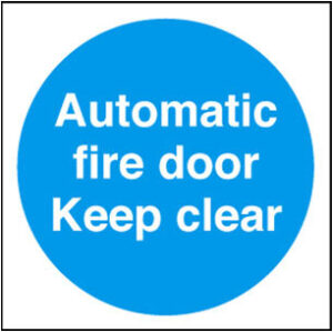 Sign Auto Fire Door Keep Clear Plas 100x100 (Per EACH)