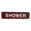 Acrylic Sign 'Shower' 235x60mm Burgundy (Per EACH)