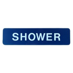 Acrylic Sign 'Shower' 235x60mm Dark Blue (Per EACH)