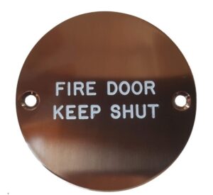 Sign Fire Door Keep Shut 75mm All Bronze (Per EACH)