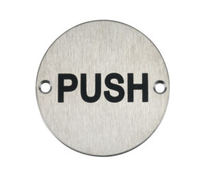 Sign Push 75mm Dia SSS (Per EACH)